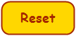 reset